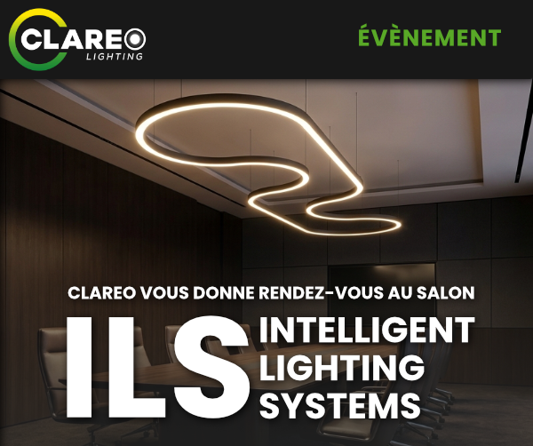 CLAREO - Événement Salon ILS Intelligent Lighting Systems